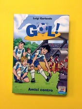 Amici contro. Gol! 23-di Luigi