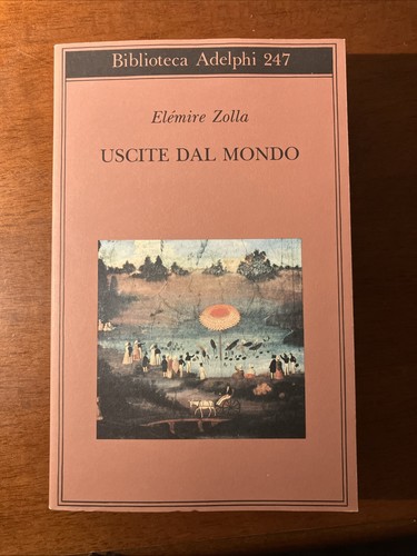 Elémire zolla uscite - uscite, dal