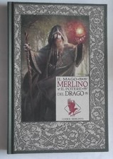 IL MAGO MERLINO E IL POTERE