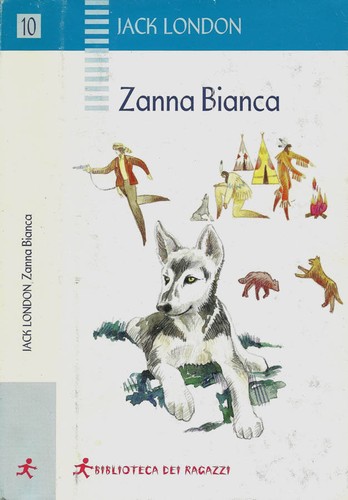 Zanna bianca jack london - ,