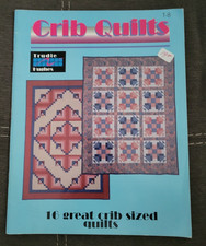 16 GREAT CRIB SIZED QUILTS