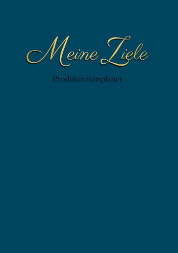 Meine ziele - ziele, (buch)