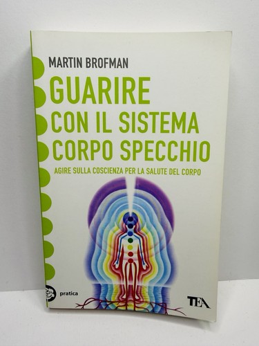 Guarire con sistema corpo - sistema,
