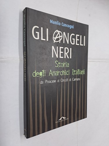 Gli angeli neri - angeli, anarchici