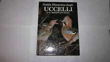 N. ARDLEY GUIDA ILLUSTRATA DEGLI UCCELLI E BIRDWATCHING PRIMA ED. VALLARDI 1984