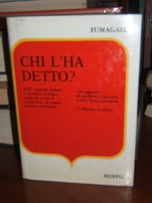 CHI L'HA DETTO? - FUMAGALLI GIUSEPPE
