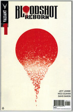 Bloodshot Reborn 1 Valiant 2015 Lemire Suayan Baron VF