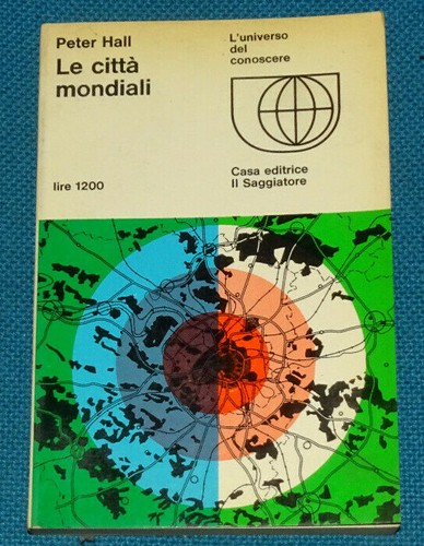 Citta mondiali peter hall - citta',