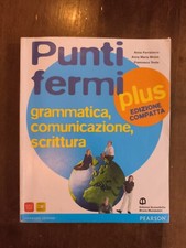 Punti fermi plus. Ediz. compatta. - PEARSON