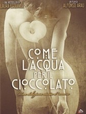 Come L'acqua Per Il Cioccolato