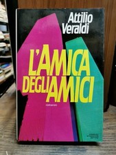 L'amica degli amici A. Veraldi