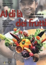 Al di là dei frutti. Dal