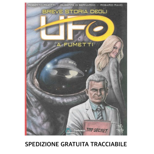 Breve storia degli - storia, ufo