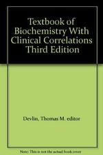 Textbook of Biochemistry with