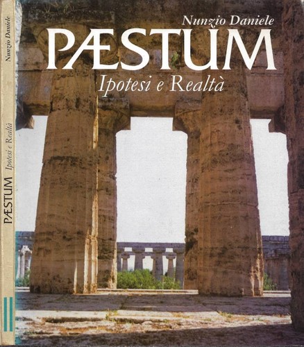 Paestum ipotesi realtà - paestum., e