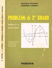Problemi di 2° grado. Risolti