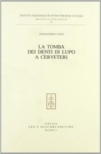 La tomba dei denti di lupo a