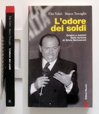 L'odore dei soldi. Elio Veltri, Marco Travaglio Editori Riuniti 2001 1a edizione