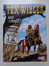 TEX WILLER N* 1 "VIVO O MORTO!" DEL 2018 SERGIO BONELLI EDITORE