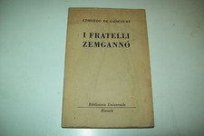 Edmondo goncourt fratelli - goncourt-i,