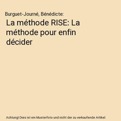 Méthode rise la - rise:,