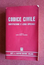 Codice Civile Costituzione e Leggi Speciali C.E. Traverso - Giuffrè Editore 1986