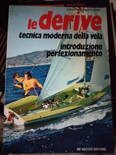 Coen LE DERIVE tecnica moderna della vela ed. De Vecchi 1977