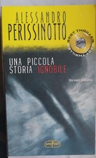 "UNA PICCOLA STORIA IGNOBILE "