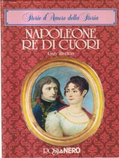 NAPOLEONE RE DI CUORI BRETON GUY ROSA & NERO 1985 STORE D'AMORE DELLA STORIA