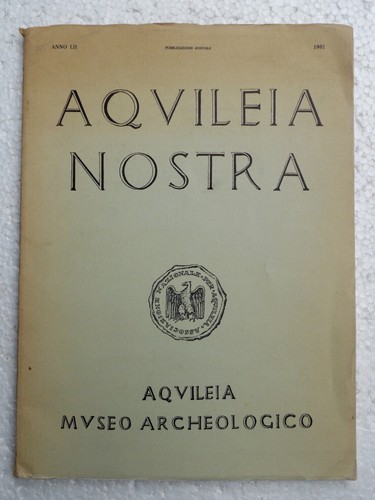 Aquileia nostra cod - cod.l6899,