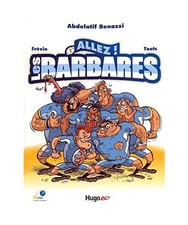 Allez les barbares - Tome 01