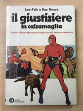 Il Giustiziere in Calzamaglia Lee-Falk Oscar Mondadori 1975 n.628