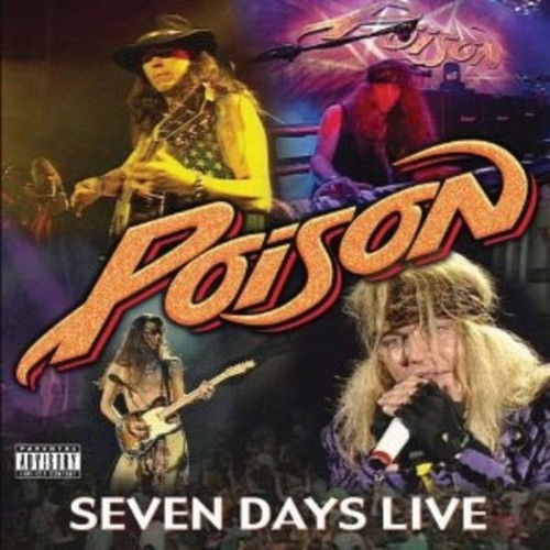 Poison seven days live - -, cd