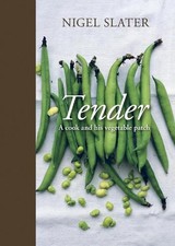 Nigel Slater Tender (Copertina