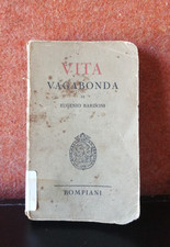 Vita Vagabonda - Eugenio Barisoni - Bompiani, 1942