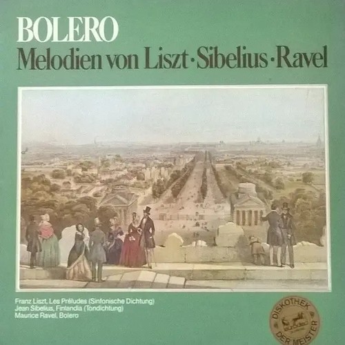 Liszt sibelius ravel bolero - ravel,