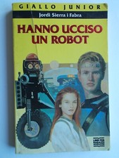 Hanno ucciso robot sierra i - hanno,