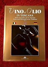 Libro Vino e Olio in Toscana