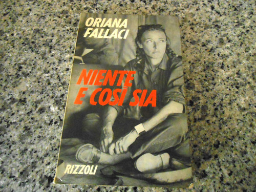 Oriana fallaci niente e - oriana,