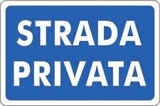 CARTELLO SEGNALETICO - STRADA