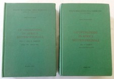 Montanari Mario. Le operazioni in Africa Settentrionale. Volume I & II.