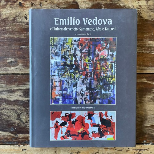 Emilio vedova informale - emilio, l'informale