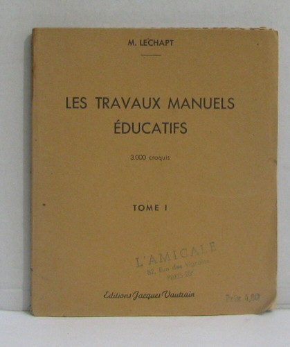 Les travaux manuels - , éducatifs