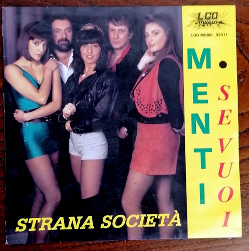 Strana societa vuoi - strana, 7"