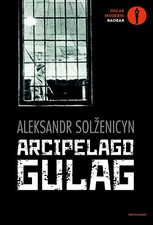 Arcipelago Gulag - Solzenicyn