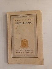 Fascismo Futurismo ARDITISMO Mario Carli con dedica!