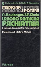 Lavoro famiglia psichiatria Il