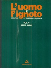 L'UOMO E L'IGNOTO. 5VV AA.VV