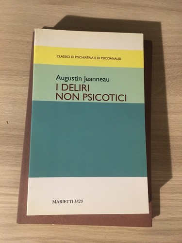 Deliri non psicotici - i,