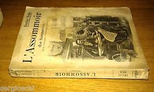EMILIO ZOLA-L'ASSOMMOIR-LO SCANNATOIO-VOLUME PRIMO-SALANI EDITORE 1917- -SR89